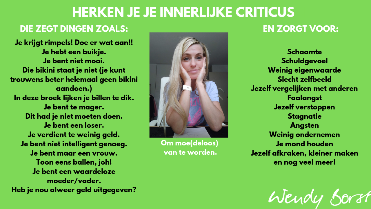 Iedereen Heeft Een Innerlijke Criticus - Herken Die Van Jou - Wendy ...